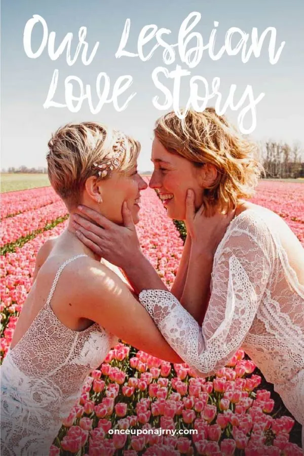 Our Lesbian Love Story Roxanne Maartje Once Upon A Journey