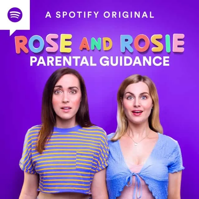 Rose and Rosie Parental Guidance
